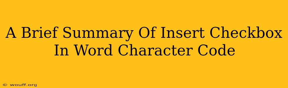 A Brief Summary Of Insert Checkbox In Word Character Code