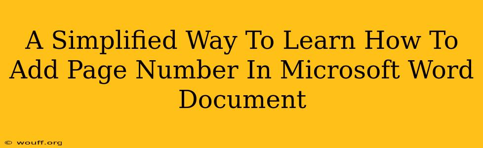 A Simplified Way To Learn How To Add Page Number In Microsoft Word Document