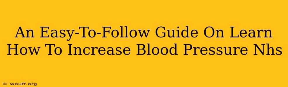 An Easy-To-Follow Guide On Learn How To Increase Blood Pressure Nhs