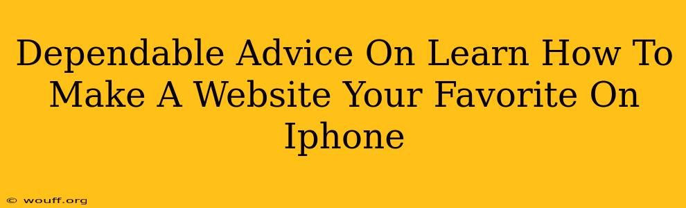 Dependable Advice On Learn How To Make A Website Your Favorite On Iphone