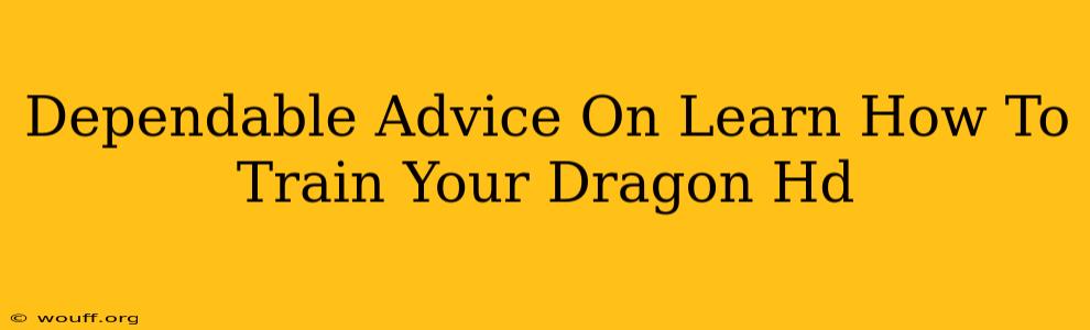 Dependable Advice On Learn How To Train Your Dragon Hd