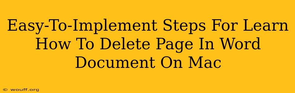 Easy-To-Implement Steps For Learn How To Delete Page In Word Document On Mac