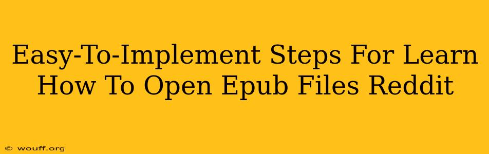 Easy-To-Implement Steps For Learn How To Open Epub Files Reddit