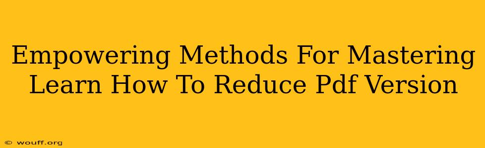 Empowering Methods For Mastering Learn How To Reduce Pdf Version