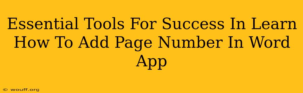 Essential Tools For Success In Learn How To Add Page Number In Word App