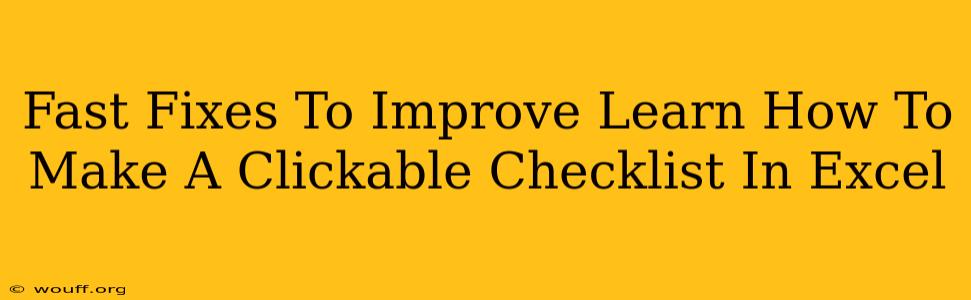 Fast Fixes To Improve Learn How To Make A Clickable Checklist In Excel