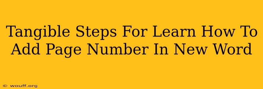 Tangible Steps For Learn How To Add Page Number In New Word