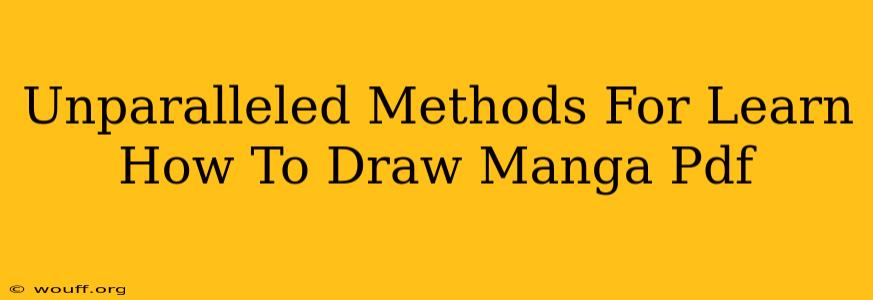 Unparalleled Methods For Learn How To Draw Manga Pdf