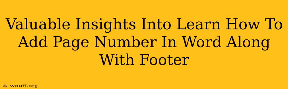 Valuable Insights Into Learn How To Add Page Number In Word Along With Footer